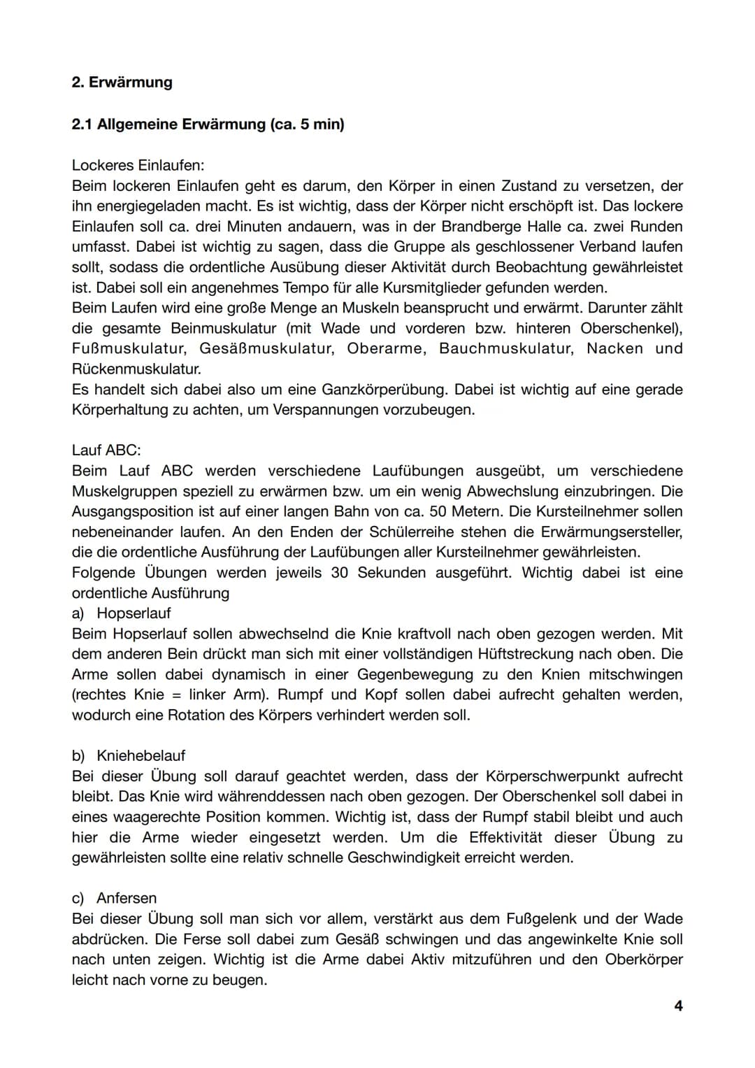 Name:
Tutorenkurs:
Sportkurs:
Lehrer:
Datum:
Erwärmung Fitness
F Inhaltsverzeichnis
1. Die Bedeutung einer Erwärmung
2. Erwärmung
2.1 Allgem