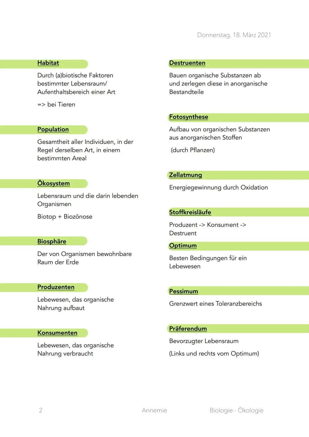 Ökologie
Begriffe und Defintionen
Abiotische Faktoren
Umweltfaktoren, an denen keine
Lebe esen beteiligt sind
Biotische Faktoren
Umweltfakto