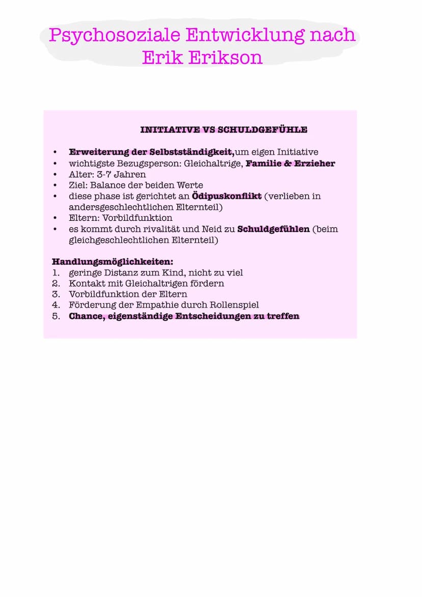 Psychosoziale Entwicklung nach
Erik Erikson r
1. Urvertrauen vs Urmisstrauen
2. Autonomie vs Selbstzweifel
3. Initiative vs Schuldgefühle
4.