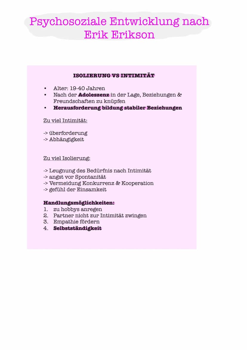 Psychosoziale Entwicklung nach
Erik Erikson r
1. Urvertrauen vs Urmisstrauen
2. Autonomie vs Selbstzweifel
3. Initiative vs Schuldgefühle
4.