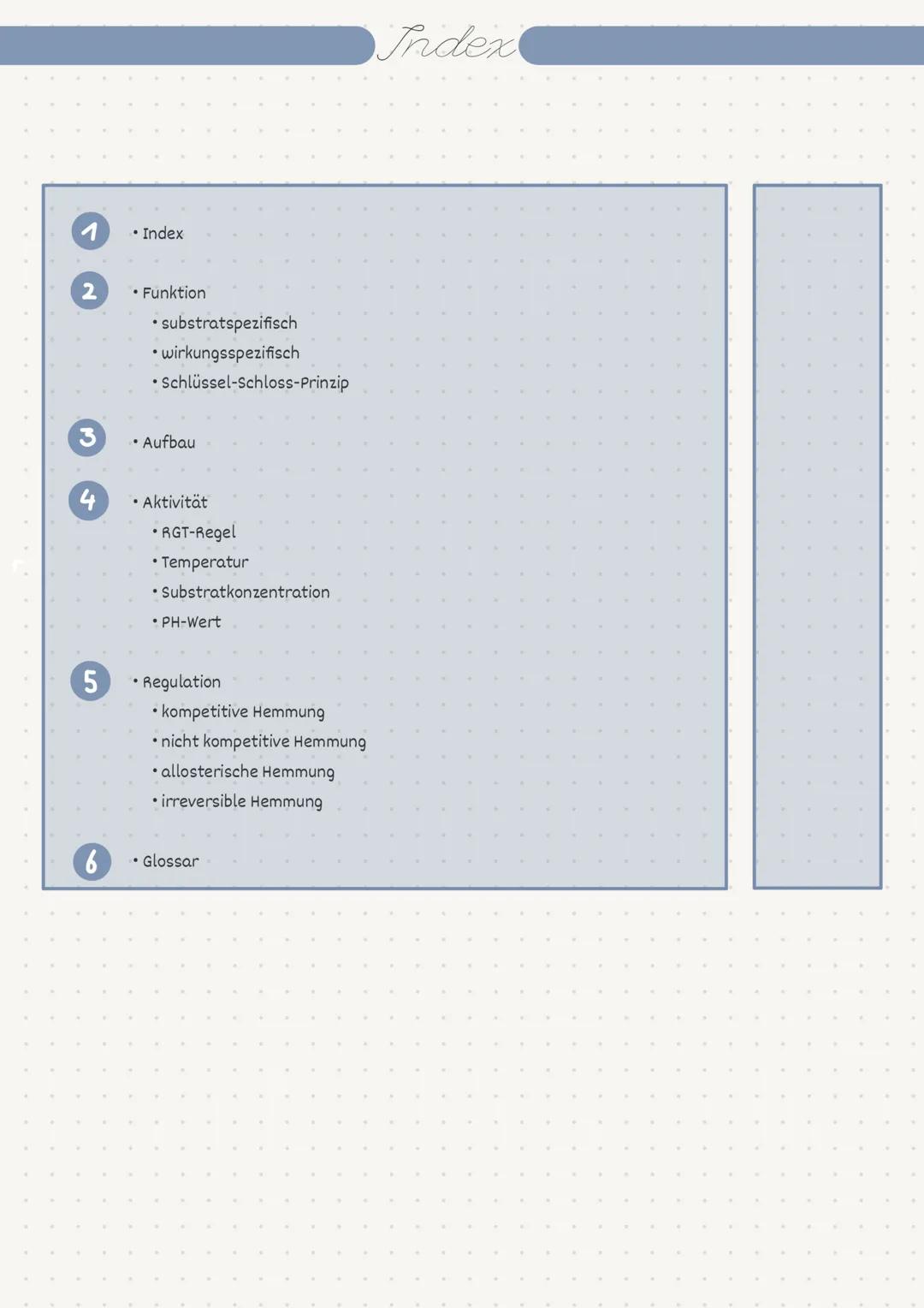 Biologie
Enzymatik
Substrat
Enzym 2
3
4
5
6
• Index
• Funktion
substratspezifisch
wirkungsspezifisch
Schlüssel-Schloss-Prinzip
• Aufbau
• Ak