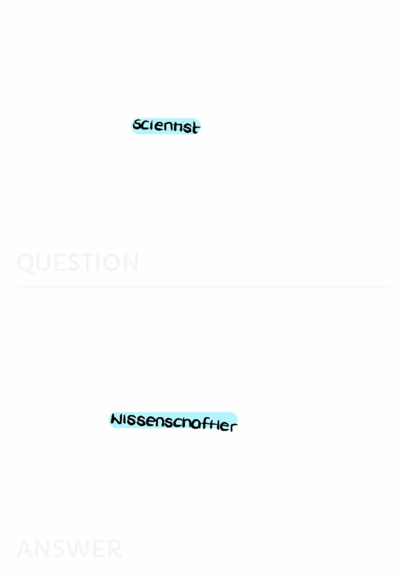 Science and Technology invention
QUESTION
Erfindung
ANSWER discovery
QUESTION
Entdeckung
ANSWER Scientist
QUESTION
Nissenschaftler
ANSWER sc