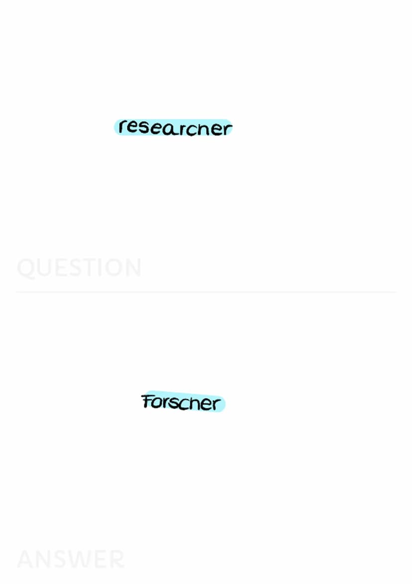 Science and Technology invention
QUESTION
Erfindung
ANSWER discovery
QUESTION
Entdeckung
ANSWER Scientist
QUESTION
Nissenschaftler
ANSWER sc
