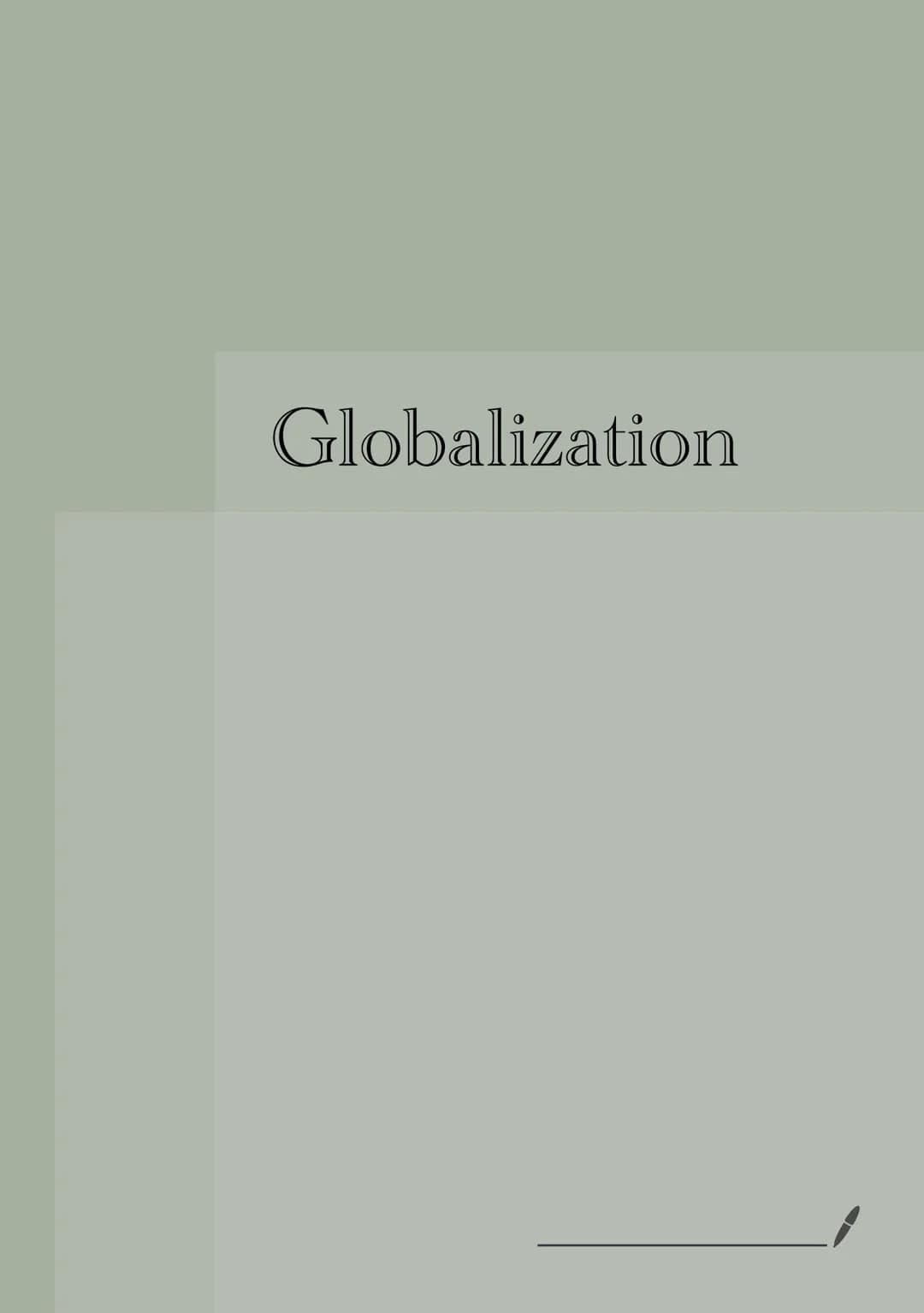 Globalization Globalisation
the process by which the world is becoming integrated on an economic, technological and
cultural level. The conc