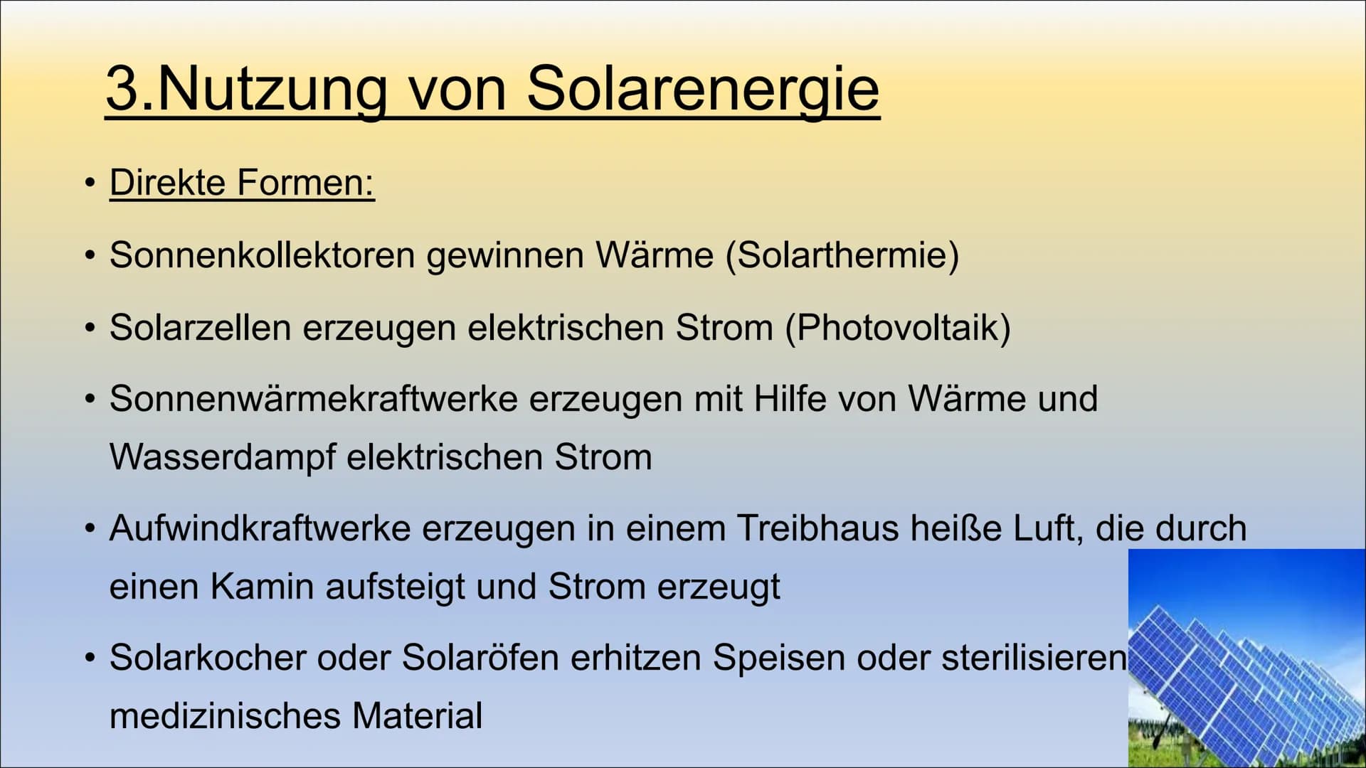 Solarenergie
Ist Solarenergie unsere Zukunft? 1.Einleitung Inhaltsverzeichnis
●
1. Was ist Solarenergie?
2.Funktion von Solarenergie
2.1. ..