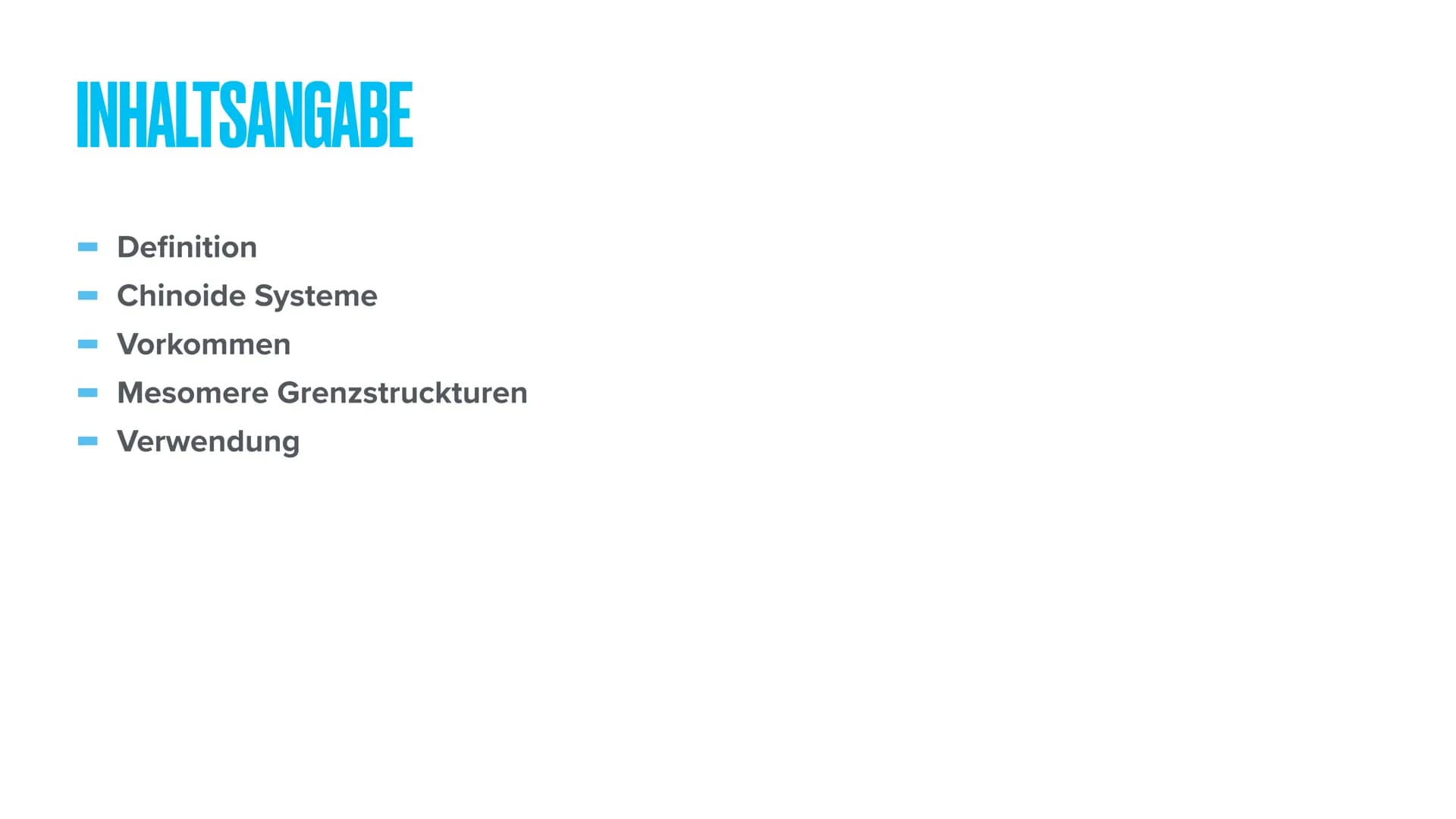 CHINONE INHALTSANGABE
Definition
Chinoide Systeme
Vorkommen
Mesomere Grenzstruckturen
Verwendung DEFINITION
- Große und wichtige Gruppe von 