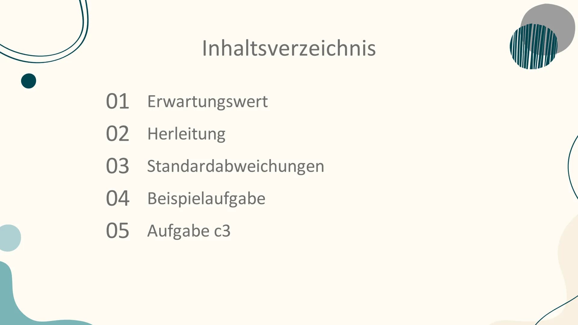 Erwartungswert =E(X) und
Standardabweichung bei der
Binomialverteilung Inhaltsverzeichnis
01 Erwartungswert
02 Herleitung
03
04 Beispielaufg