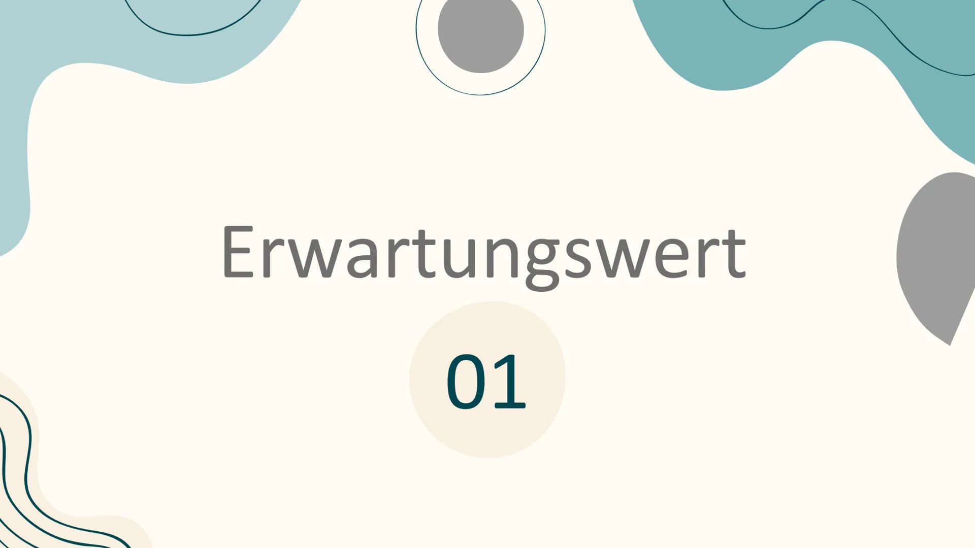 Erwartungswert =E(X) und
Standardabweichung bei der
Binomialverteilung Inhaltsverzeichnis
01 Erwartungswert
02 Herleitung
03
04 Beispielaufg