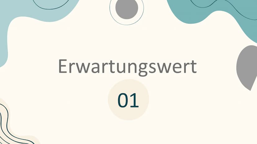 Erwartungswert =E(X) und
Standardabweichung bei der
Binomialverteilung Inhaltsverzeichnis
01 Erwartungswert
02 Herleitung
03
04 Beispielaufg