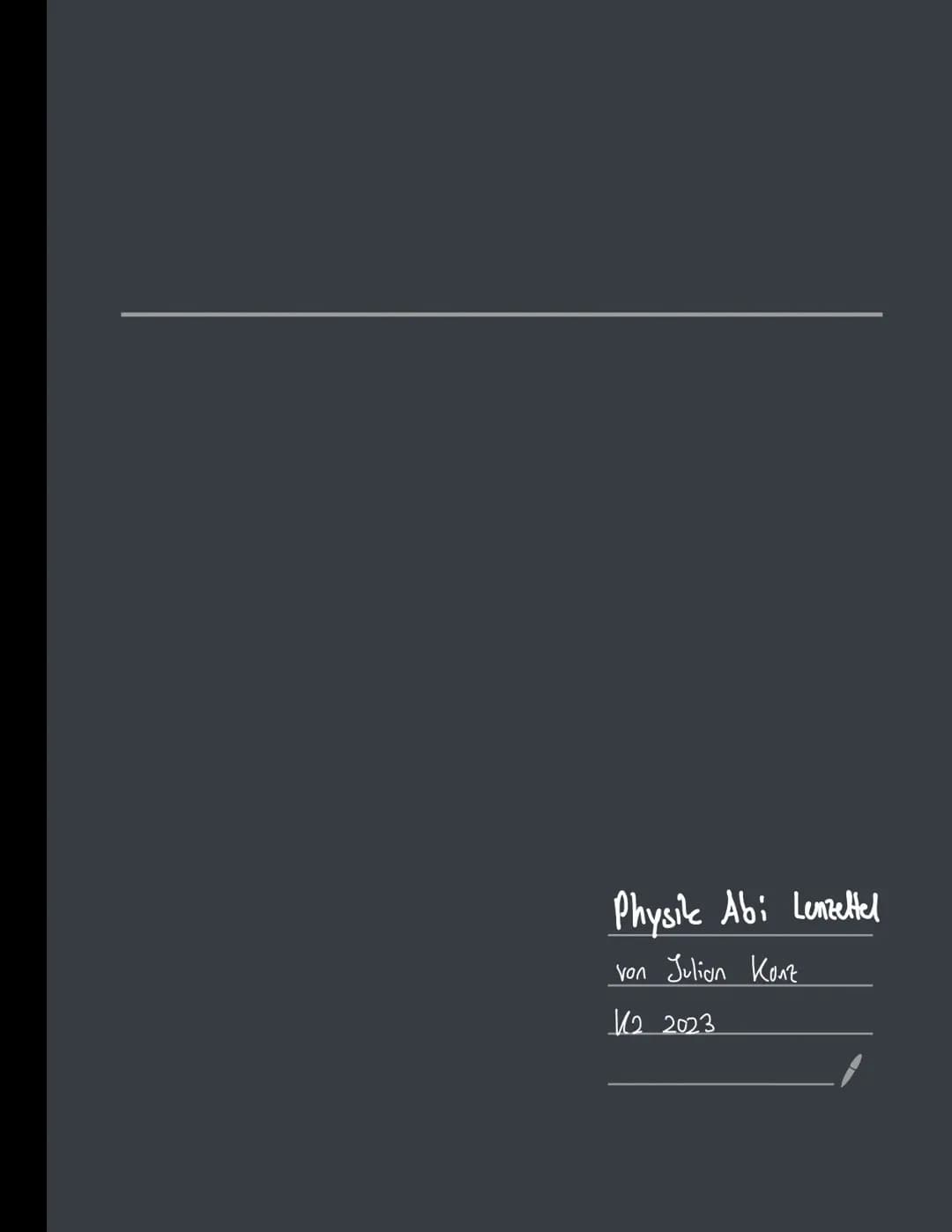 Physik Abi 23 Zusammenfassung / Lernkarten