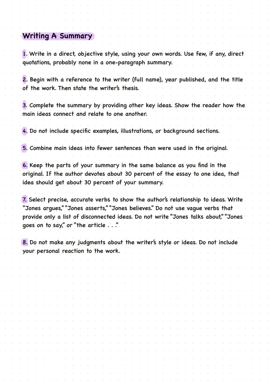 How To Write A Summary
A summary paragraph should be organized so that others can understand the source
or evaluate your comprehension of it