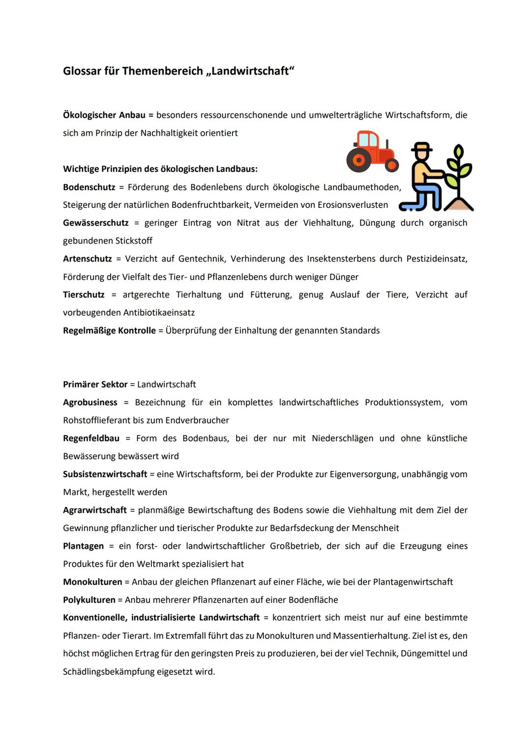 Glossar für Themenbereich ,,Landwirtschaft"
Ökologischer Anbau = besonders ressourcenschonende und umwelterträgliche Wirtschaftsform, die
si