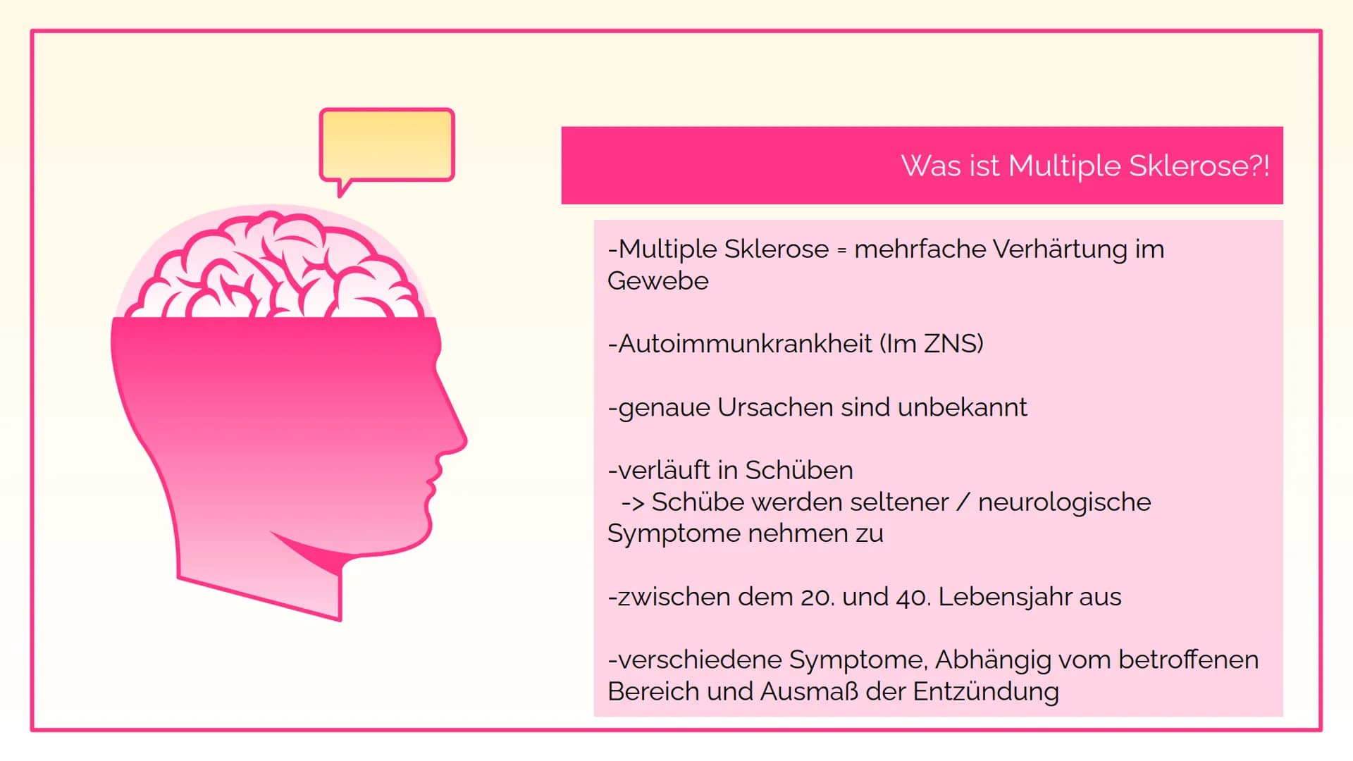 Multiple
Sklerose und
Parkinson
Lisa und Mia 01
Multiple Sklerose
Inhalt
02
Parkinson 01
Multiple Sklerose
Krankheitsbild bis Behandlung Was