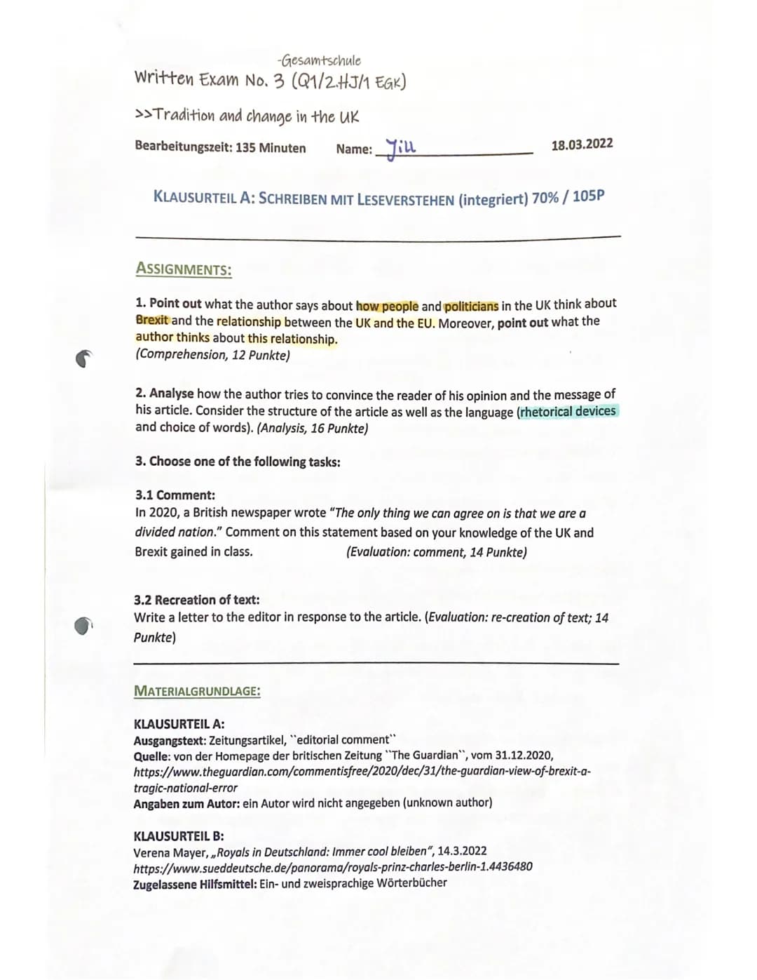 -Gesamtschule
Written Exam No. 3 (Q1/2.HJ/1 EGK)
>>Tradition and change in the UK
Bearbeitungszeit: 135 Minuten Name: Jill
KLAUSURTEIL A: SC