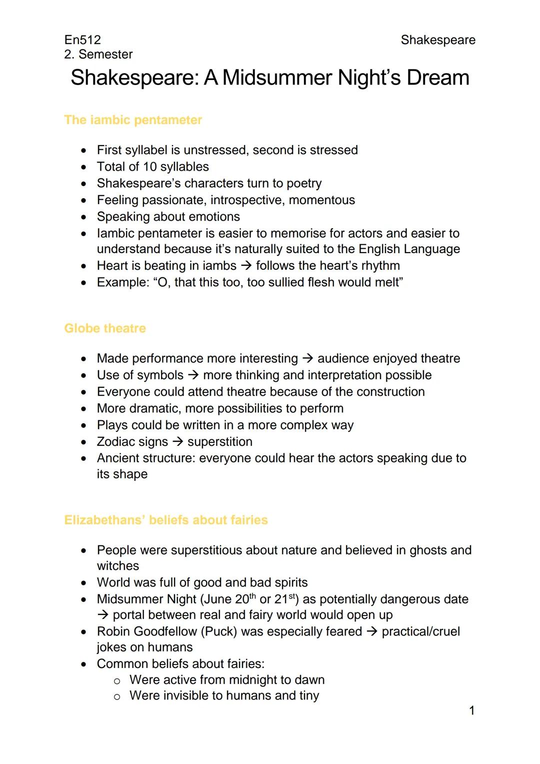 --- OCR Start ---
En512
2. Semester
Shakespeare
Shakespeare: A Midsummer Night's Dream
The iambic pentameter
• First syllabel is unstressed,