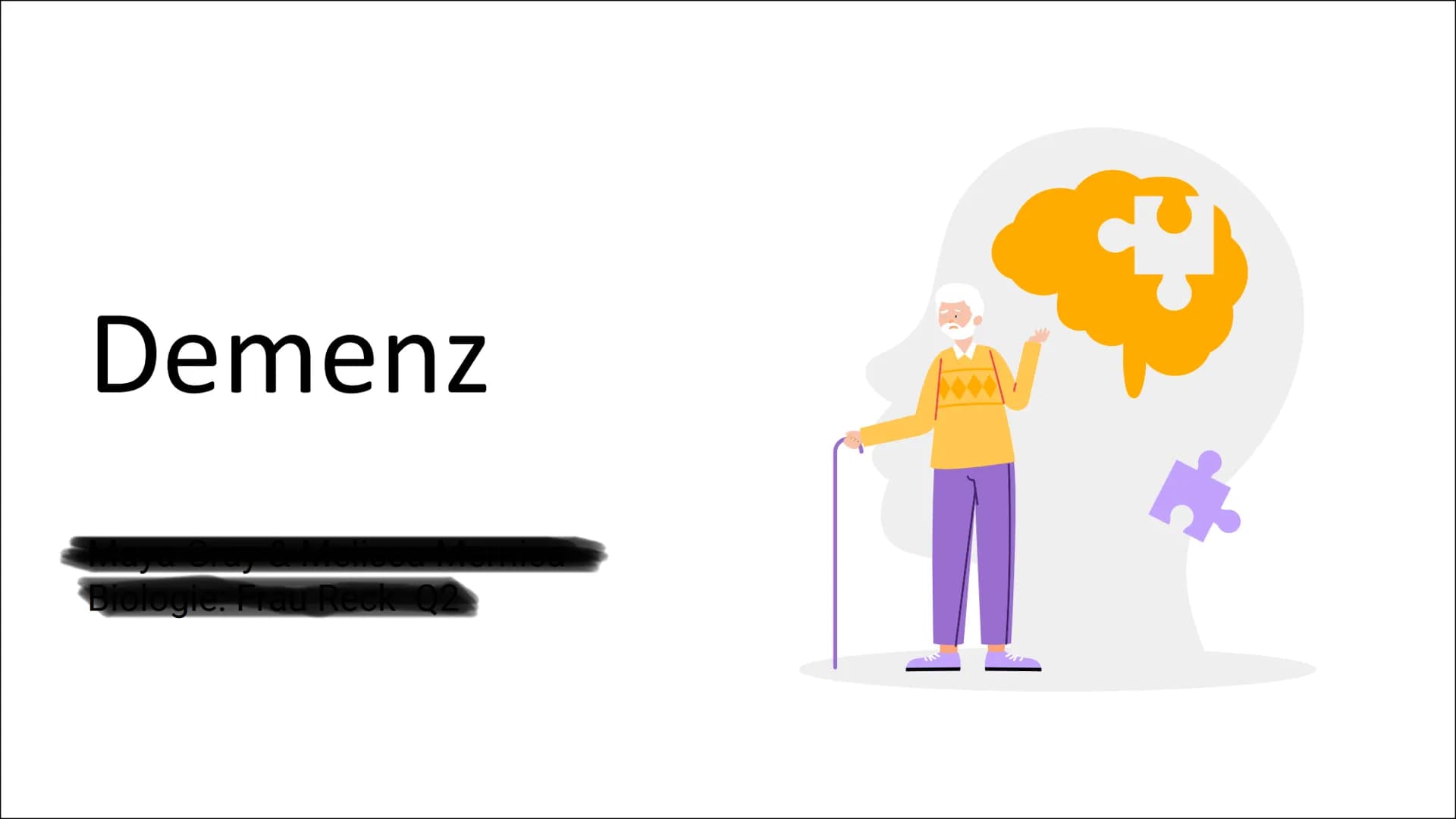 Demenz
Biologi
Reck
9 01
Inhalt
Definition & Symptome Ursachen
-Primäre Demenz
-Sekundäre Demenz
-Alzheimer Demenz
-Vaskuläre Demenz
-Fronto