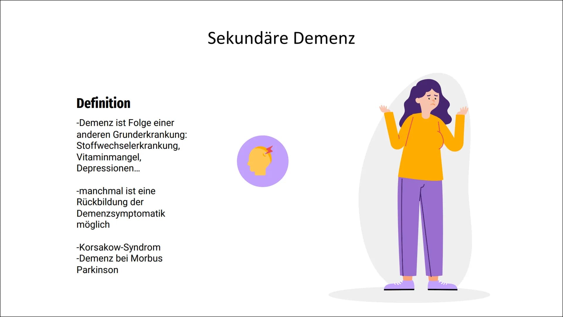 Demenz
Biologi
Reck
9 01
Inhalt
Definition & Symptome Ursachen
-Primäre Demenz
-Sekundäre Demenz
-Alzheimer Demenz
-Vaskuläre Demenz
-Fronto