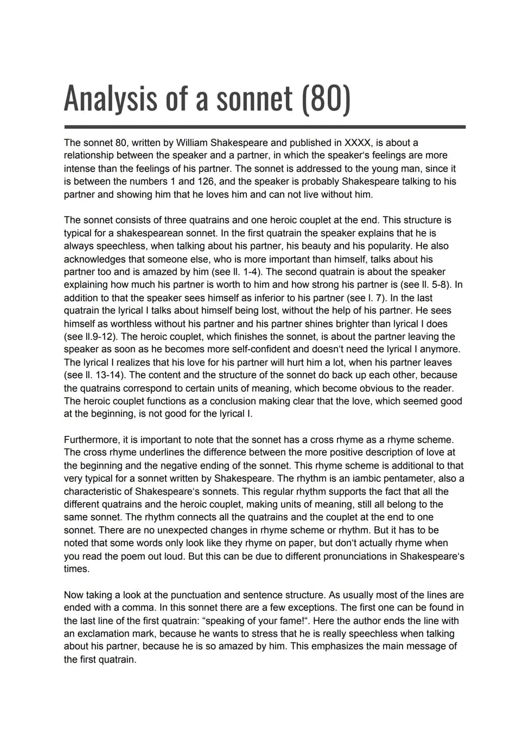 Analysis of a sonnet (80)
The sonnet 80, written by William Shakespeare and published in XXXX, is about a
relationship between the speaker a