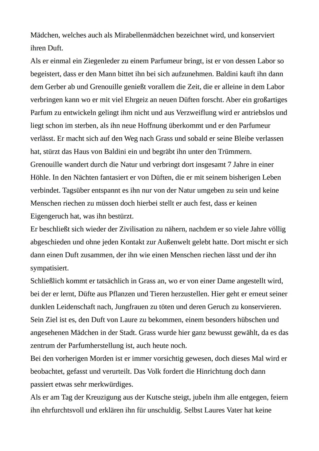 Das Parfum
Patrick Süskind
- wie ihr wisst halte ich heute mein Referat über ,,Das Parfum" von Patrick Süskind, schön, dass ihr trotzdem all