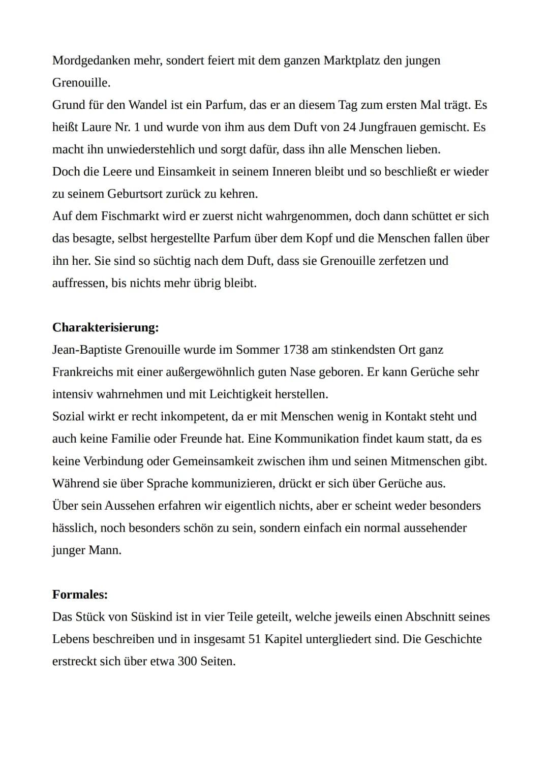 Das Parfum
Patrick Süskind
- wie ihr wisst halte ich heute mein Referat über ,,Das Parfum" von Patrick Süskind, schön, dass ihr trotzdem all