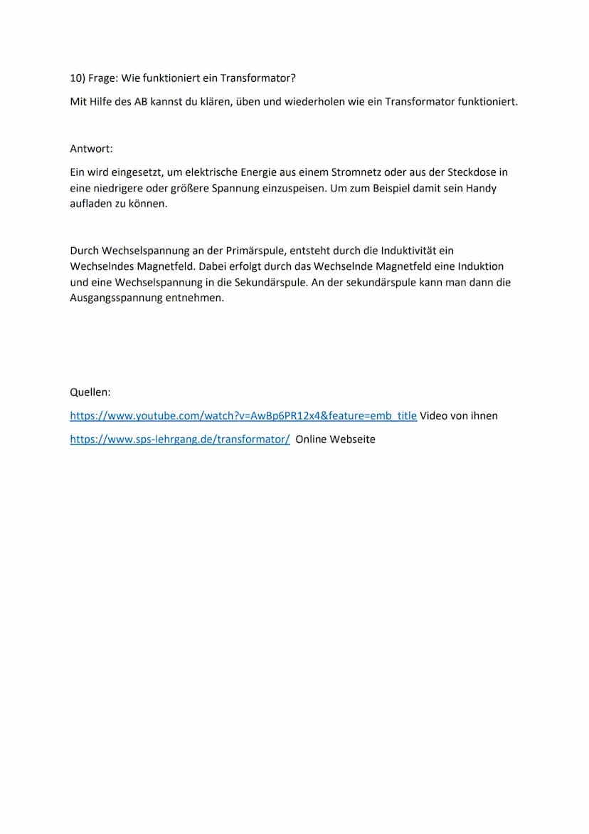 1 Frage: Wie kann man die Stromstärke einer Stromquelle mit Hilfe von Spulen und
Eisenkern (Transformatoren) vergrößern und verkleinern?
Die