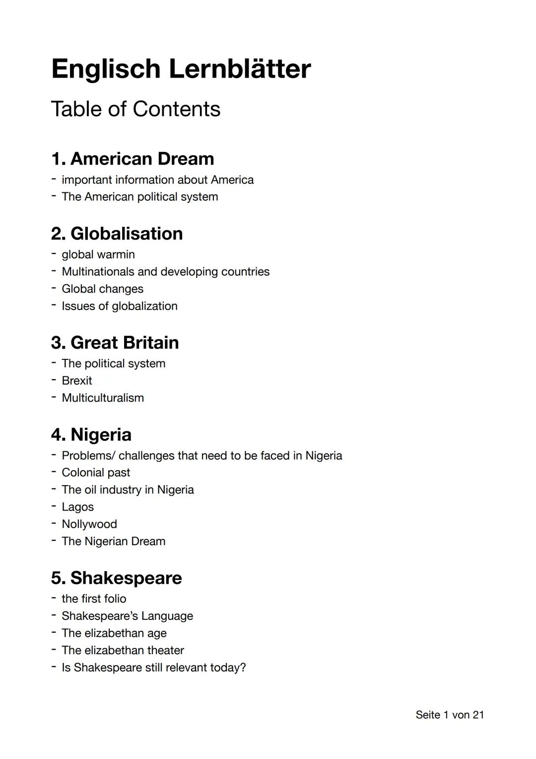 Englisch Lernblätter
Table of Contents
1. American Dream
- important information about America
- The American political system
2. Globalisat