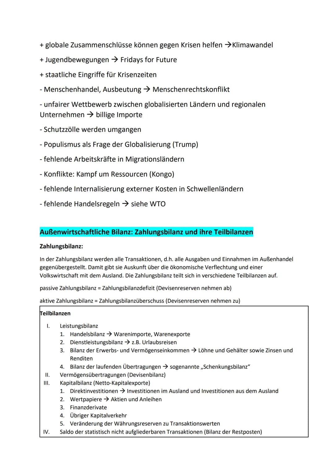 Der Sektor Ausland im Wirtschaftskreislauf
Abitur Wirtschaft Zusammenfassung - Sektor Ausland
Ziel:
Haushalte
Chance:
Geidstrom
Risiken:
Tra