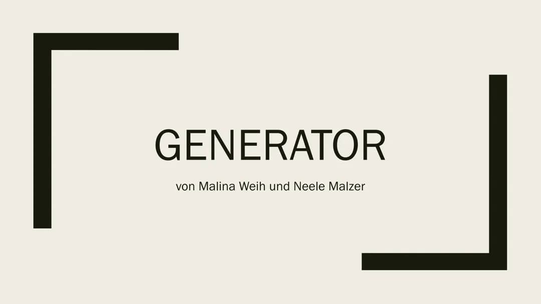 Generator - Präsentation 
