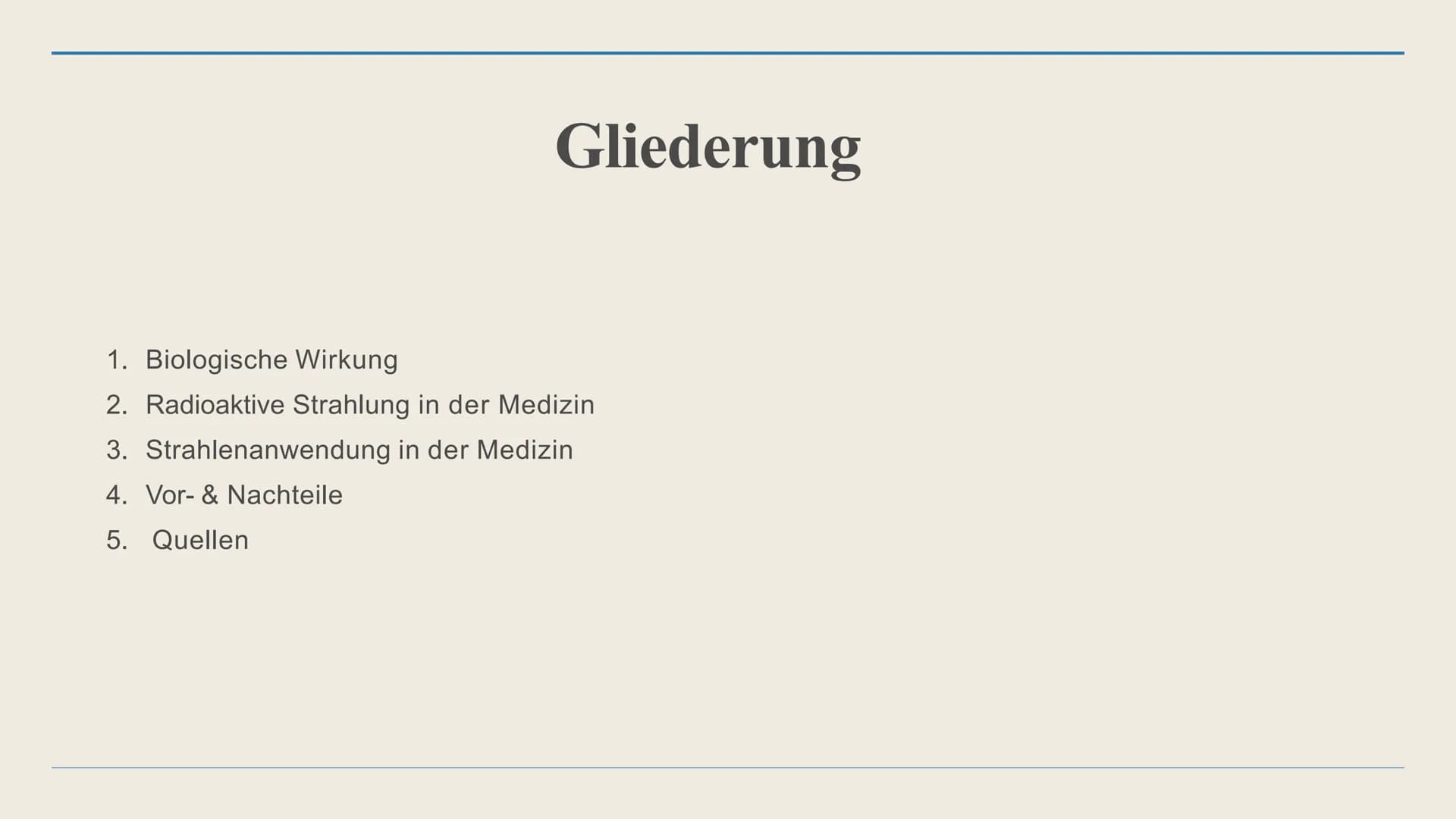 Radioaktivität
In der Medizin Gliederung
1. Biologische Wirkung
2. Radioaktive Strahlung in der Medizin
3. Strahlenanwendung in der Medizin
