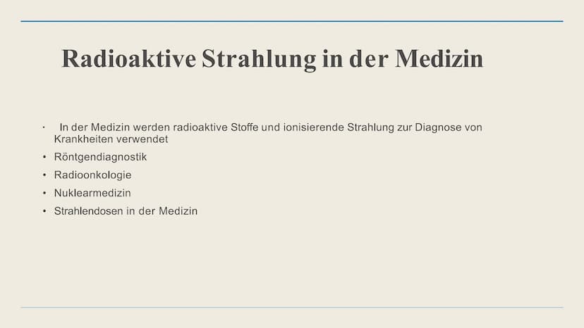 Radioaktivität
In der Medizin Gliederung
1. Biologische Wirkung
2. Radioaktive Strahlung in der Medizin
3. Strahlenanwendung in der Medizin
