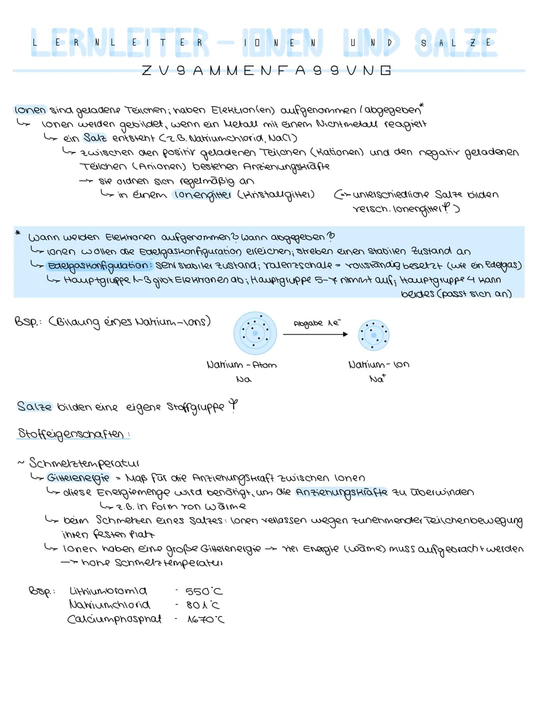 LERNLEITER-
lonen sind geladene Teilchen; haben Elektion(en) aufgenommen (abgegeben*
lonen werden gebildet, wenn ein Metall mit einem Nichtm