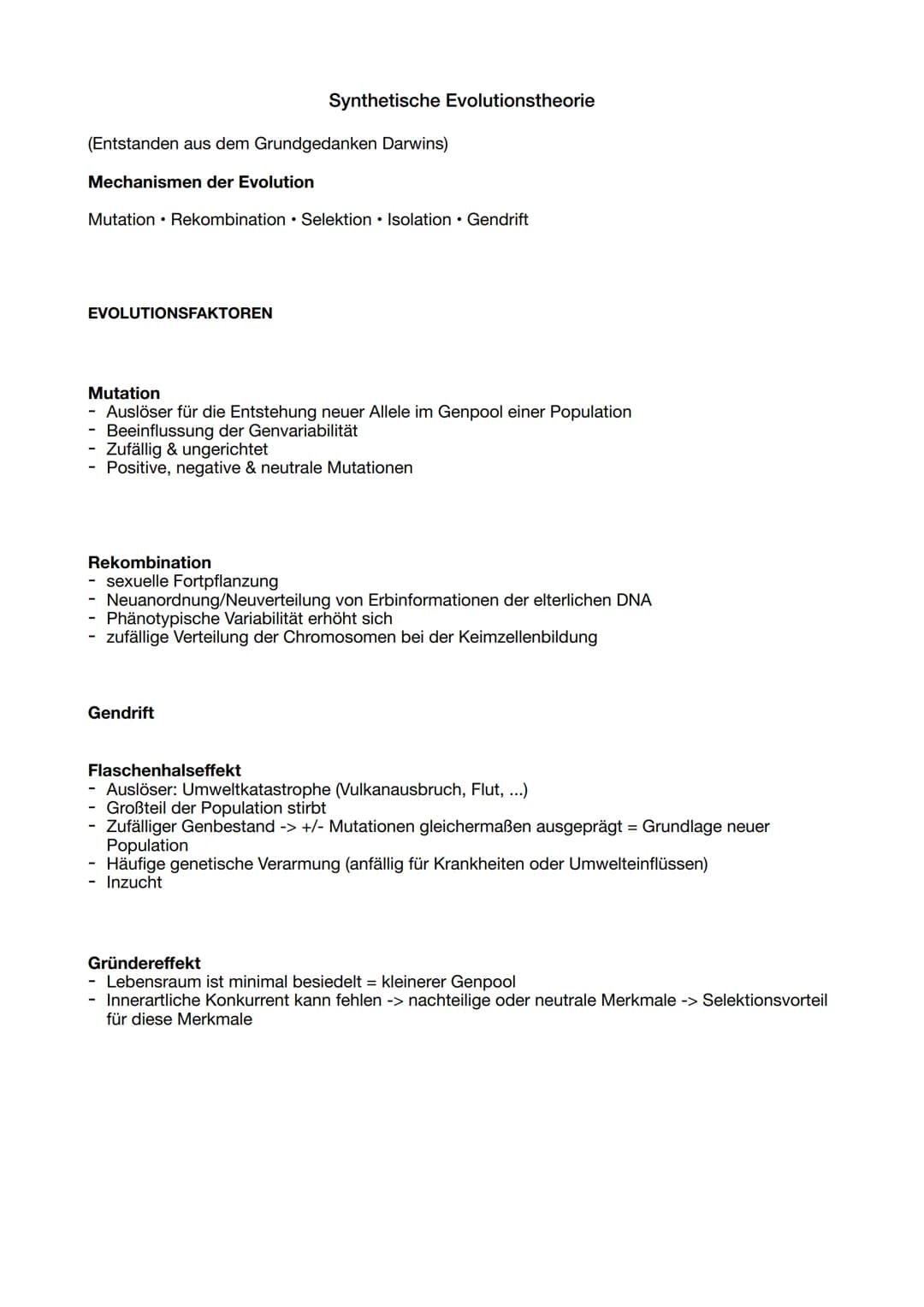 (Entstanden aus dem Grundgedanken Darwins)
Mechanismen der Evolution
Mutation Rekombination Selektion Isolation Gendrift
EVOLUTIONSFAKTOREN
