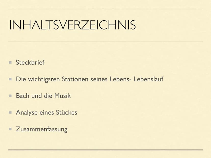 JOHANN
SEBASTIAN
BACH INHALTSVERZEICHNIS
Steckbrief
■ Die wichtigsten Stationen seines Lebens- Lebenslauf
■ Bach und die Musik
Analyse eines