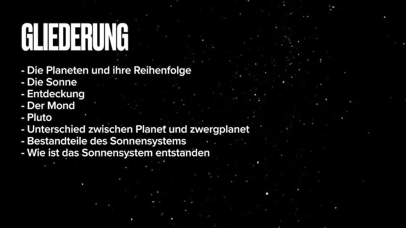 DAS SONNENSYSTEM
OLIVIA,MINEL GLIEDERUNG
- Die Planeten und ihre Reihenfolge
- Die Sonne
- Entdeckung
- Der Mond
- Pluto
- Unterschied zwisc