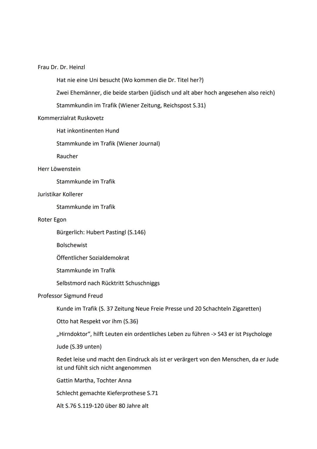 Figuren und Eigenschaften - Lektüre der Trafikant von Robert Seethaler
Franz Huchel
17 Jahre
Sohn von Frau Huchel
,,weiche Hände"
Von Mutter