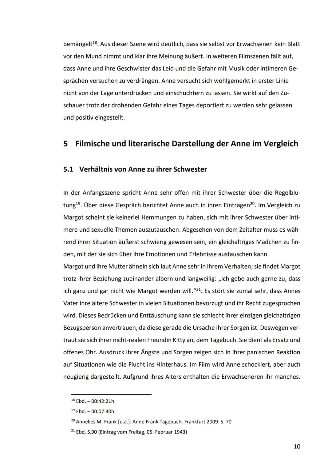 Wie wird die literarische Figur der Anne Frank filmisch
umgesetzt?
Eine vergleichende Charakterisierung anhand ausgewählter
Buchausschnitte 