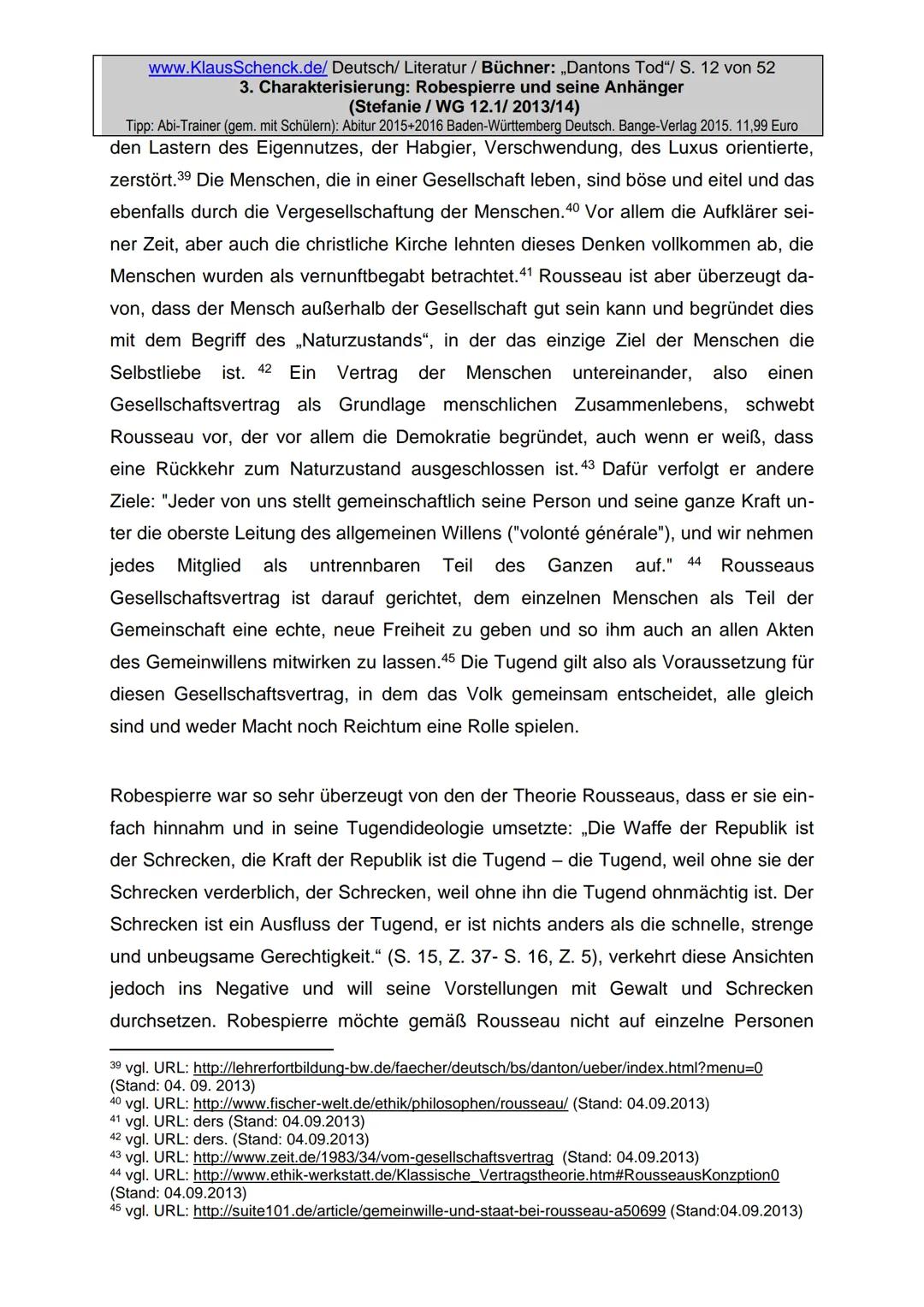 Charakterisierung:
Robespierre und seine Anhänger
Dichter:
Titel:
Verfasser der HA: Stefanie
Klasse:
12/1
Schule:
Fach:
Georg Büchner
Danton