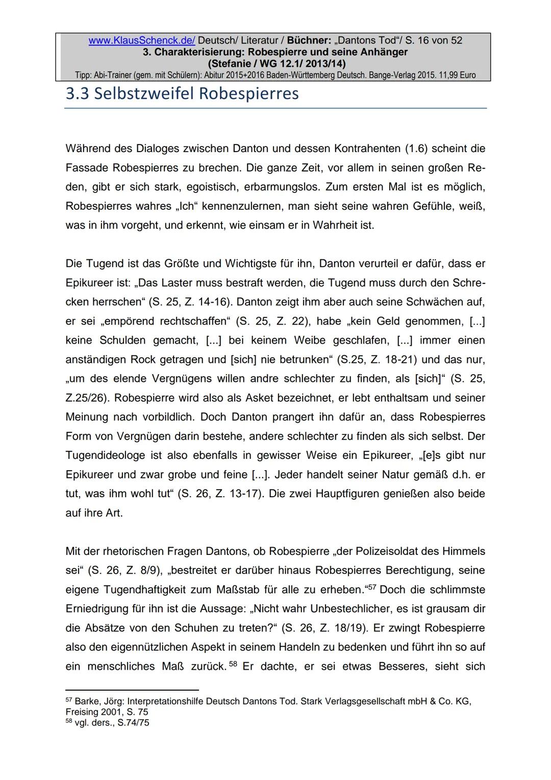 Charakterisierung:
Robespierre und seine Anhänger
Dichter:
Titel:
Verfasser der HA: Stefanie
Klasse:
12/1
Schule:
Fach:
Georg Büchner
Danton