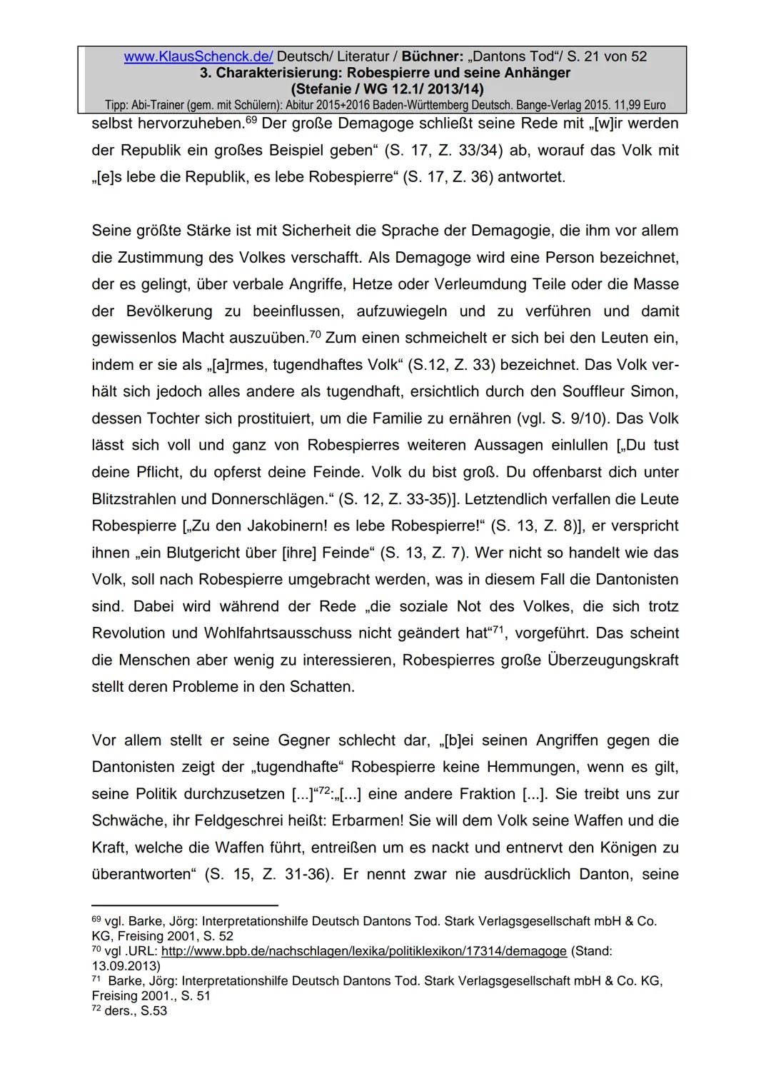 Charakterisierung:
Robespierre und seine Anhänger
Dichter:
Titel:
Verfasser der HA: Stefanie
Klasse:
12/1
Schule:
Fach:
Georg Büchner
Danton