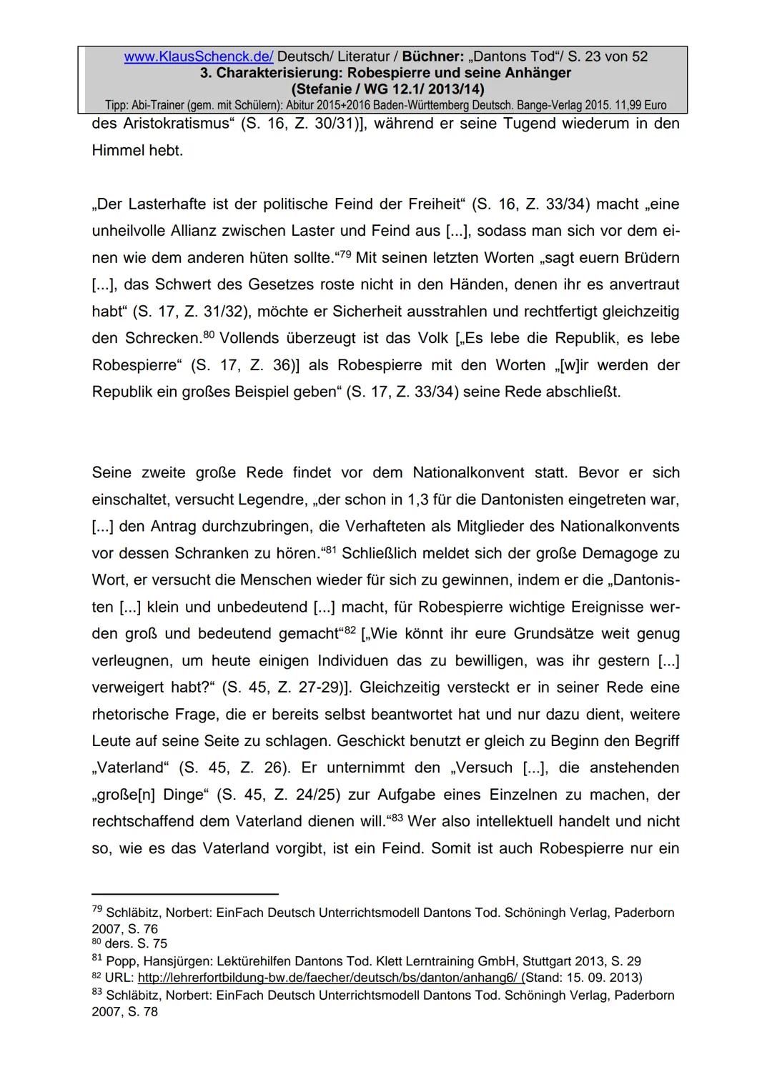 Charakterisierung:
Robespierre und seine Anhänger
Dichter:
Titel:
Verfasser der HA: Stefanie
Klasse:
12/1
Schule:
Fach:
Georg Büchner
Danton