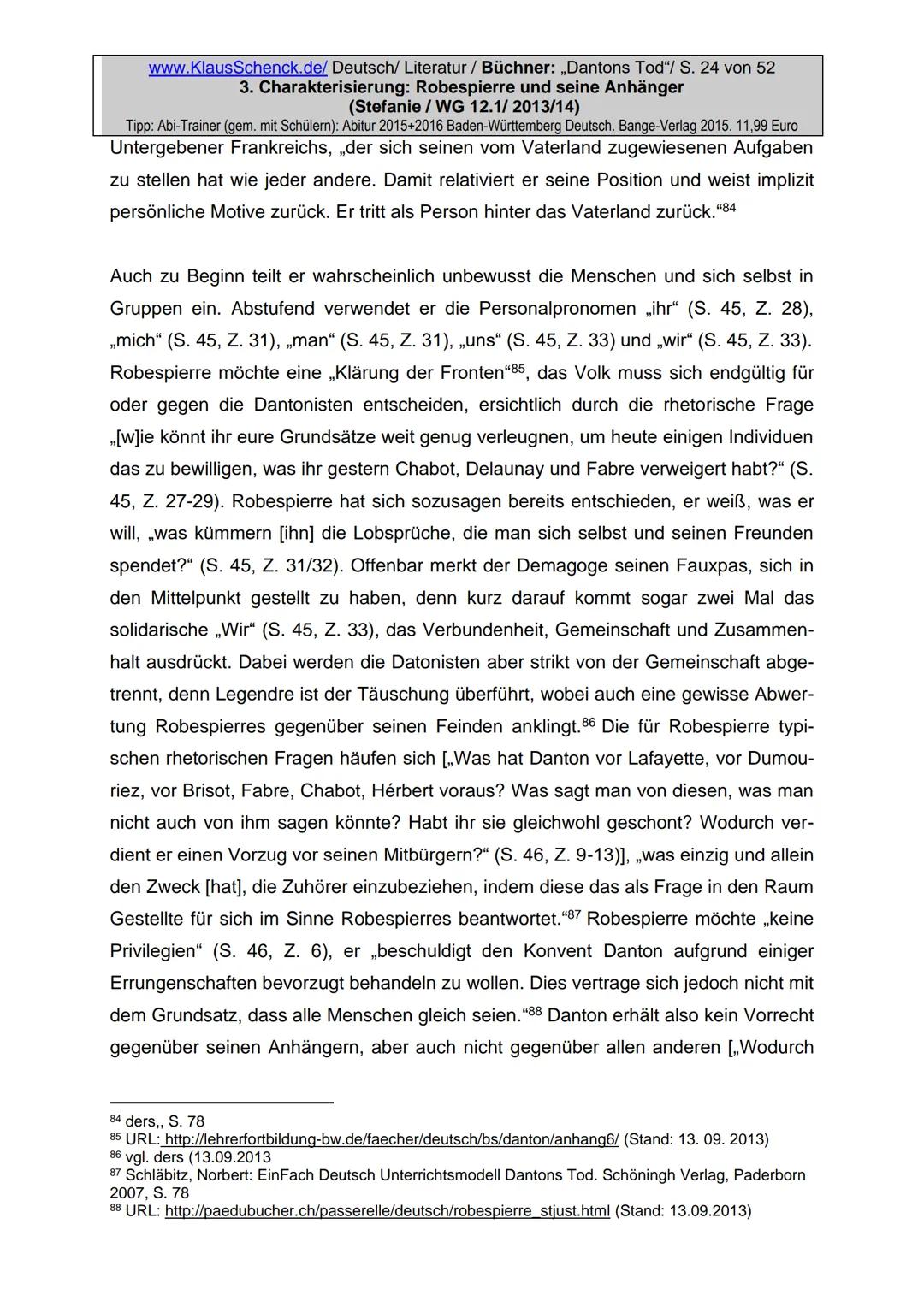 Charakterisierung:
Robespierre und seine Anhänger
Dichter:
Titel:
Verfasser der HA: Stefanie
Klasse:
12/1
Schule:
Fach:
Georg Büchner
Danton