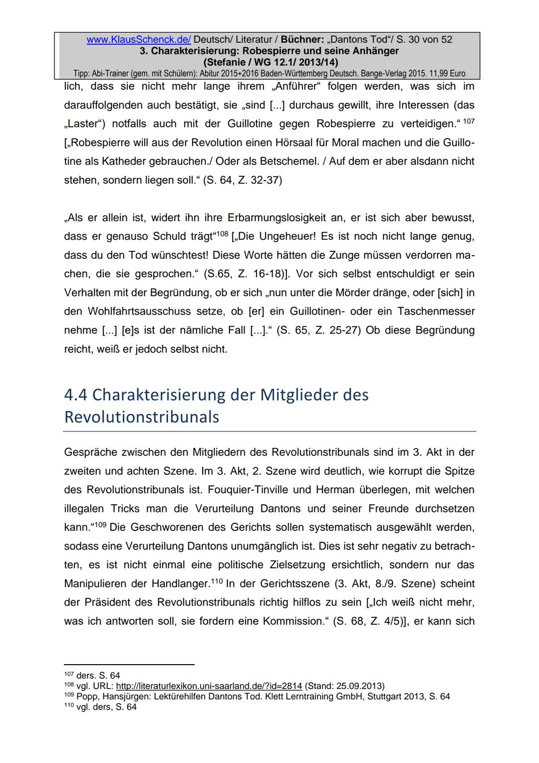 Charakterisierung:
Robespierre und seine Anhänger
Dichter:
Titel:
Verfasser der HA: Stefanie
Klasse:
12/1
Schule:
Fach:
Georg Büchner
Danton