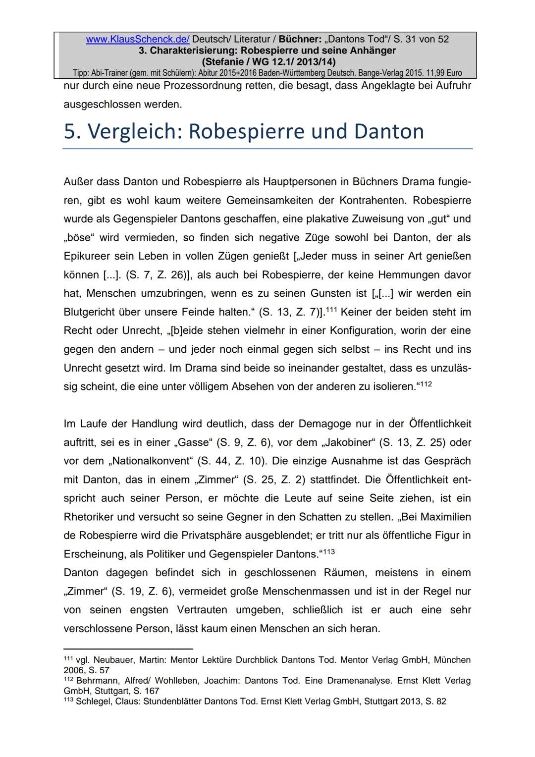 Charakterisierung:
Robespierre und seine Anhänger
Dichter:
Titel:
Verfasser der HA: Stefanie
Klasse:
12/1
Schule:
Fach:
Georg Büchner
Danton