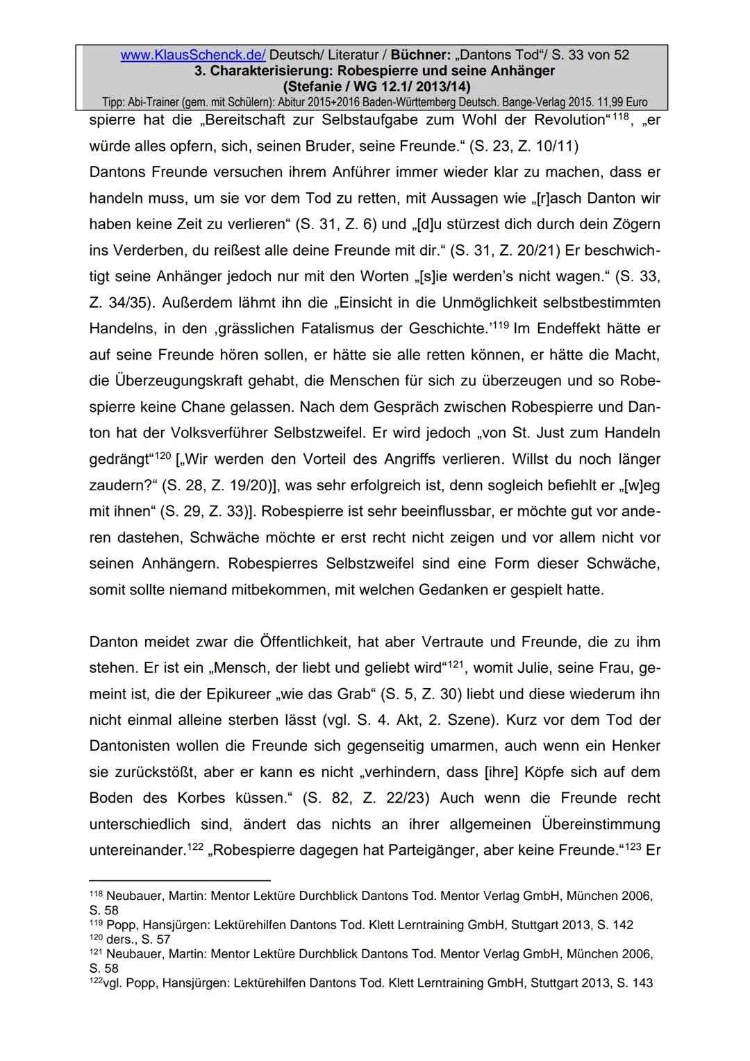 Charakterisierung:
Robespierre und seine Anhänger
Dichter:
Titel:
Verfasser der HA: Stefanie
Klasse:
12/1
Schule:
Fach:
Georg Büchner
Danton