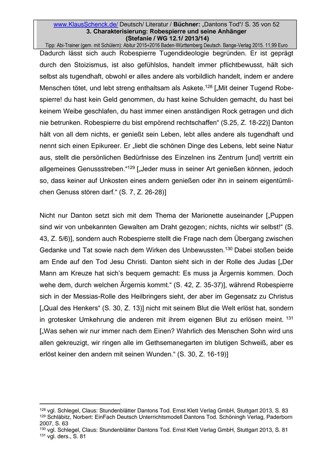 Charakterisierung:
Robespierre und seine Anhänger
Dichter:
Titel:
Verfasser der HA: Stefanie
Klasse:
12/1
Schule:
Fach:
Georg Büchner
Danton