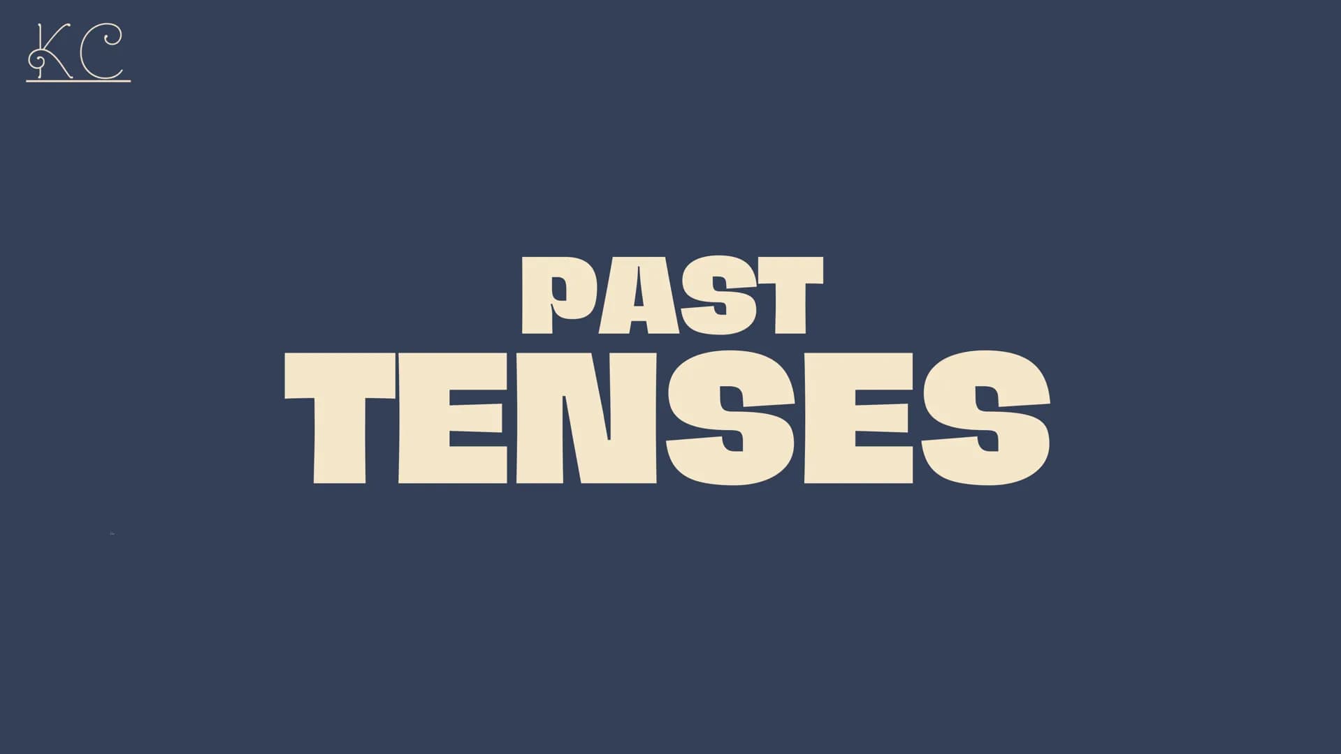 Ke
THE
TENSES
BY LANA AND KEVIN
A revison of all our tenses we should know PRESENT TENSES
SIMPLE PRESENT
PRESENT PROGRESSIVE
●●●
Ke
CONTENT
