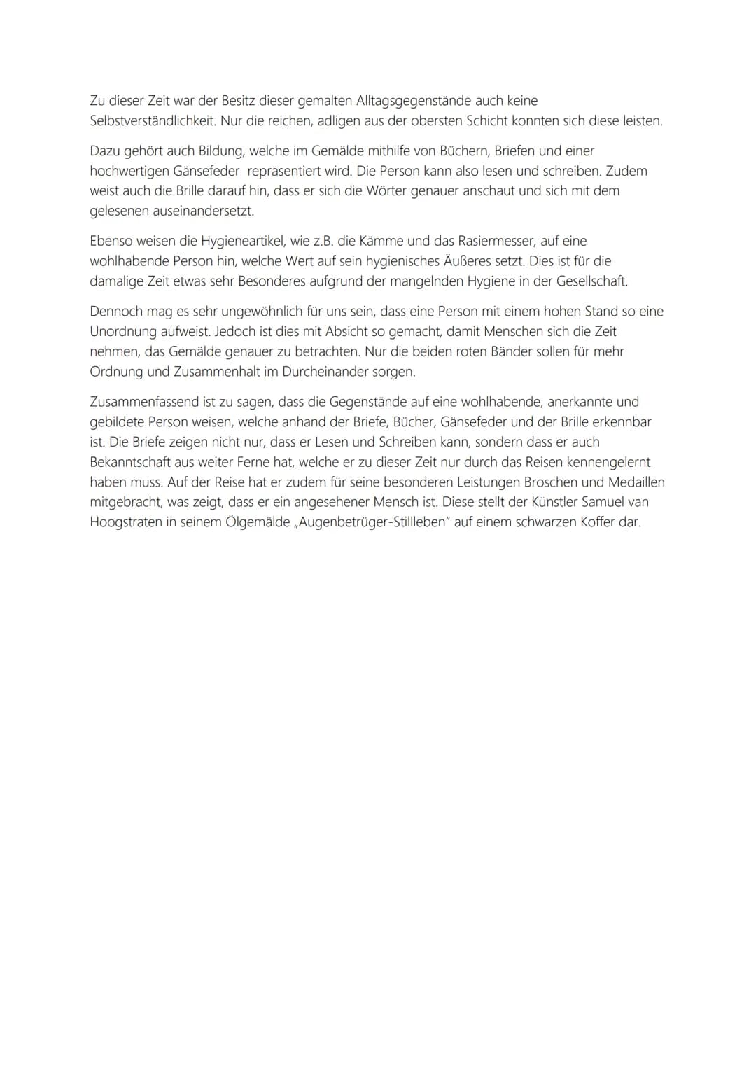 Bildinterpretation
Das Augenbetrüger-Stillleben" ist eines der bekanntesten Ölgemälden vom niederländischen
Maler und Kunsttheoretiker Samue