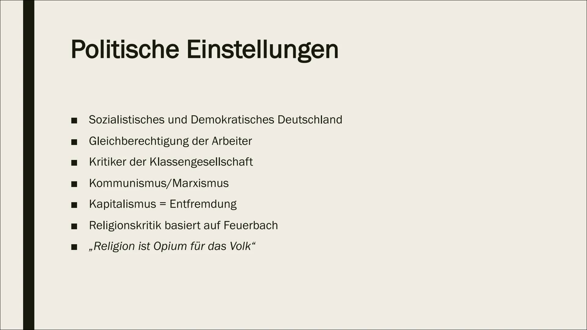 KARL MARX
Religionskritik Gliederung
■ Werdegang
■
Kurzbiografie
■
Politische Einstellung
Opium des Volks - Grundlagen
Feuerbachs Projektion