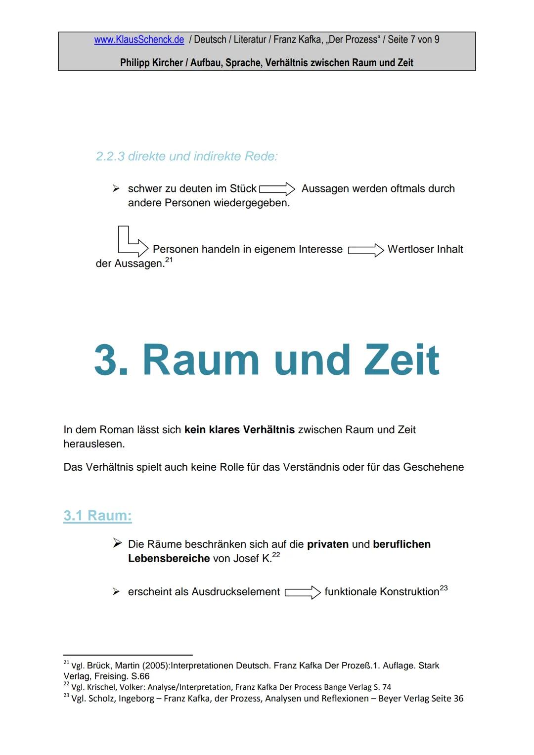 www.KlausSchenck.de
/ Deutsch / Literatur / Franz Kafka, „Der Prozess" / Seite 1 von 9
Philipp Kircher / Aufbau, Sprache, Verhältnis zwische