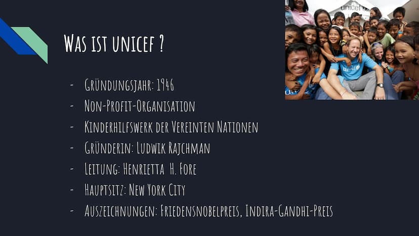 Was ist UNICEF ?
- Gründungsjahr: 1946
- Non-Profit-Organisation
- Kinderhilfswerk der Vereinten Nationen
- Gründerin: Ludwik Rajchman
- Lei